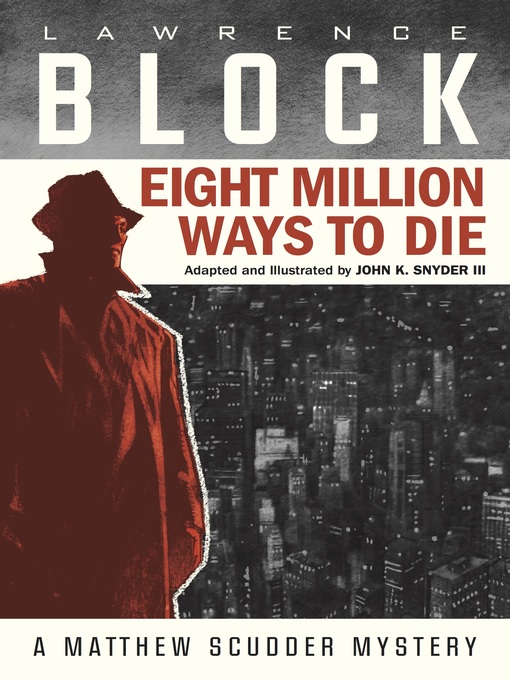 Title details for Eight Million Ways to Die by Lawrence Block - Available